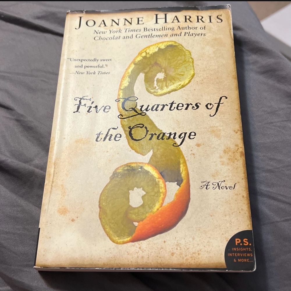 Five Quarters of the Orange By Joanne Harris